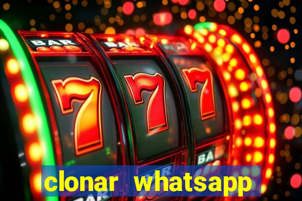 clonar whatsapp normal gratis